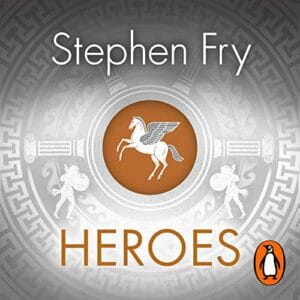 Free Audiobook : Heroes, by Stephen Fry