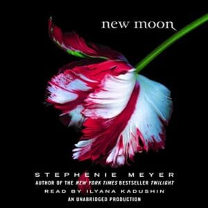 Free Audiobook : New Moon (The Twilight Saga, Book 2), By Stephenie Meyer