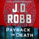 Free Audio Book : Payback in Death, By J. D. Robb