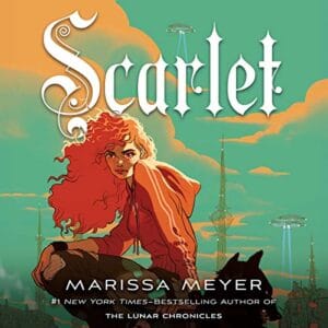 Free Audiobook : Scarlet (The Lunar Chronicles, Book 2), by Marissa Meyer