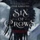 Free Audio Book Six of Crows, By Leigh Bardugo