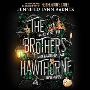 Free Audiobook : The Brothers Hawthorne, By Jennifer Lynn Barnes