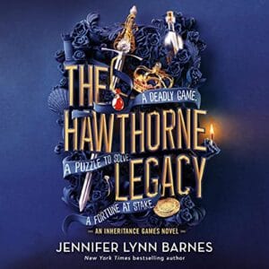 Free Audiobook : The Hawthorne Legacy, By Jennifer Lynn Barnes