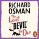 Free Audio Book - The Last Devil To Die, By Richard Osman