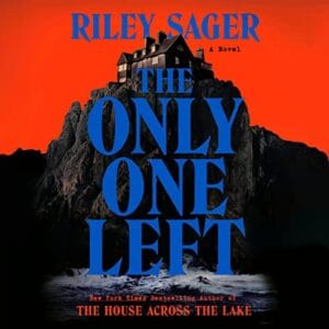 Free Audiobook : The Only One Left, by Riley Sager