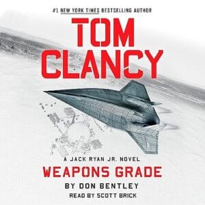 Free Audiobook : Tom Clancy Weapons Grade (Jack Ryan Jr. 11), by Don Bentley