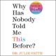 Free Audio Book : Why Has Nobody Told Me This Before?, By Julie Smith
