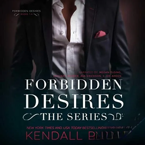 Free Audio Book - Forbidden Desires - The Complete Series, By Kendall Ryan