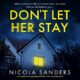 Free Audio Book : Don't Let Her Stay, By Nicola Sanders