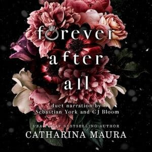 Free Audiobook : Forever After All, by Catharina Maura