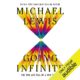 Free Audio Book : Going Infinite, By Michael Lewis