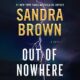 Free Audio Book : Out of Nowhere, By Sandra Brown