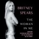 Free Audio Book : The Woman in Me, By Britney Spears