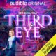 Free Audio Book : Third Eye, By Felicia Day