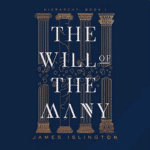 Free Audiobook The Will of the Many, By James Islington