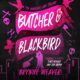 Free Audio Book : Butcher & Blackbird, By Brynne Weaver