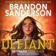 Free Audio Book : Defiant, By Brandon Sanderson