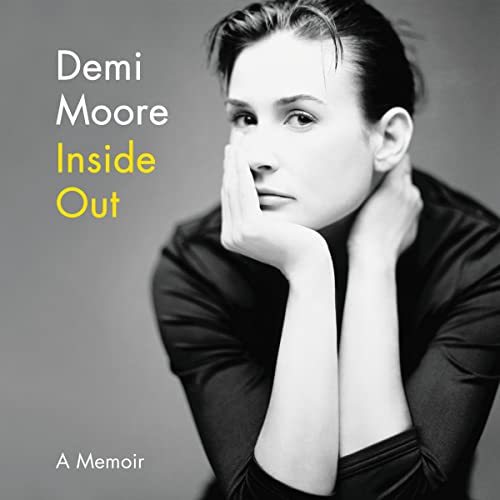 Free Audio Book : Inside Out, By Demi Moore