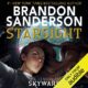 Free Audio Book : Starsight, By Brandon Sanderson