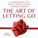 Free Audio Book : The Art of Letting Go, By Nick Trenton