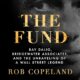 Free Audio Book : The Fund, By Rob Copeland