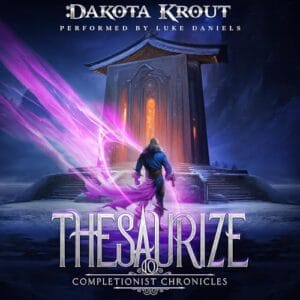 Free Audiobook : Thesaurize, By Dakota Krout