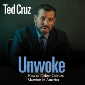 Free Audiobook : Unwoke, By Ted Cruz