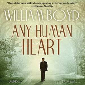 Free Audiobook : Any Human Heart, by William Boyd