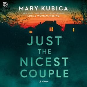 Free Audiobook : Just the Nicest Couple, by Mary Kubica