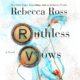 Free Audio Book : Ruthless Vows, By Rebecca Ross