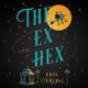 Free Audio Book : The Ex Hex, By Erin Sterling