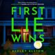 Free Audio Book : First Lie Wins, By Ashley Elston