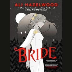 Free Audiobook : Bride, By Ali Hazelwood