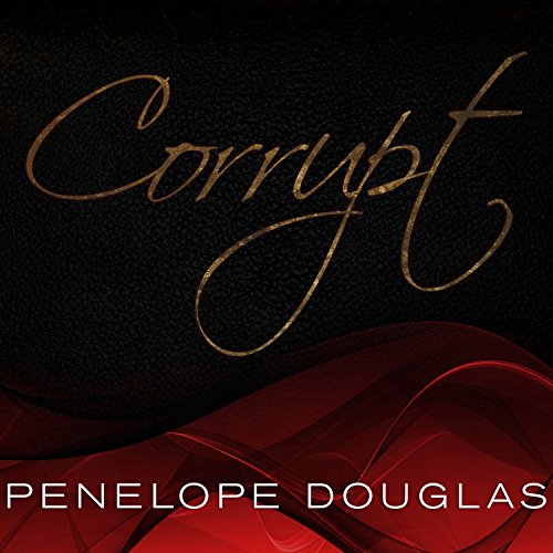 Free Audio Book : Corrupt (Devil's Night 1), By Penelope Douglas