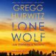 Free Audio Book : Lone Wolf (Orphan X, Evan Smoak 9), By Gregg Hurwitz