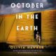 Free Audio Book : October in the Earth, By Joseph Nguyen