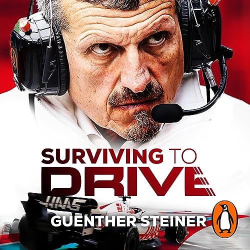 Free Audio Book : Surviving to Drive, By Guenther Steiner