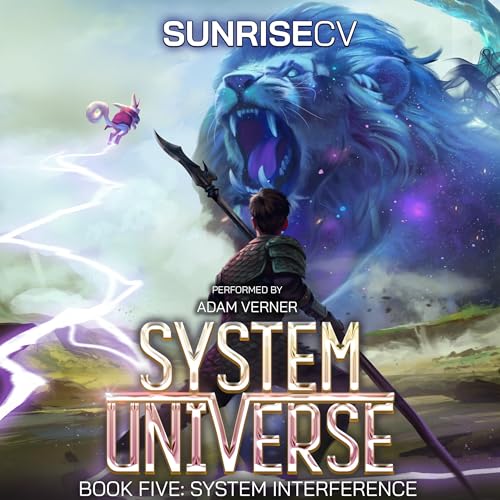 Free Audio Book : System Interference (System Universe 5), By SunriseCV