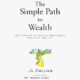 Free Audio Book - The Simple Path to Wealth, By JL Collins