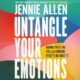 Free Audio Book : Untangle Your Emotions, By Jennie Allen