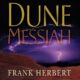 Free Audio Book : Dune Messiah, By Frank Herbert