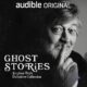 Free Audio Book : Ghost Stories - Stephen Fry's Definitive Collection
