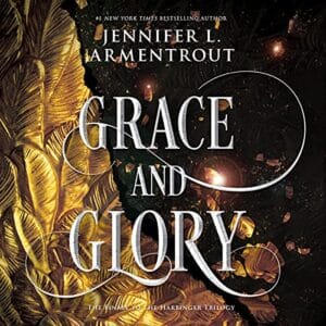 Free Audiobook : Grace and Glory (The Harbinger 3), By Jennifer L. Armentrout