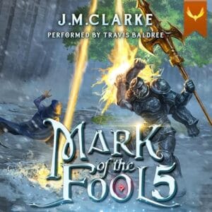 Free Audiobook : Mark of the Fool 5, by J.M. Clarke