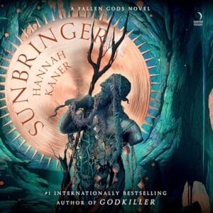 Free Audiobook : Sunbringer, By Hannah Kaner