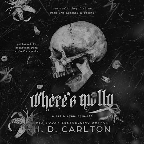 Free Audio Book : Where's Molly, by H. D. Carlton
