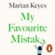 Free Audio Book : My Favourite Mistake, By Marian Keyes