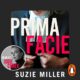 Free Audio Book : Prima Facie, By Suzie Miller