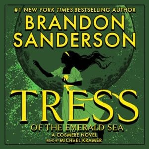 Free Audiobook : Tress of the Emerald Sea, by Brandon Sanderson