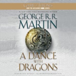 Free Audiobook : A Dance with Dragons (A Song of Ice and Fire 5), By George R.R. Martin